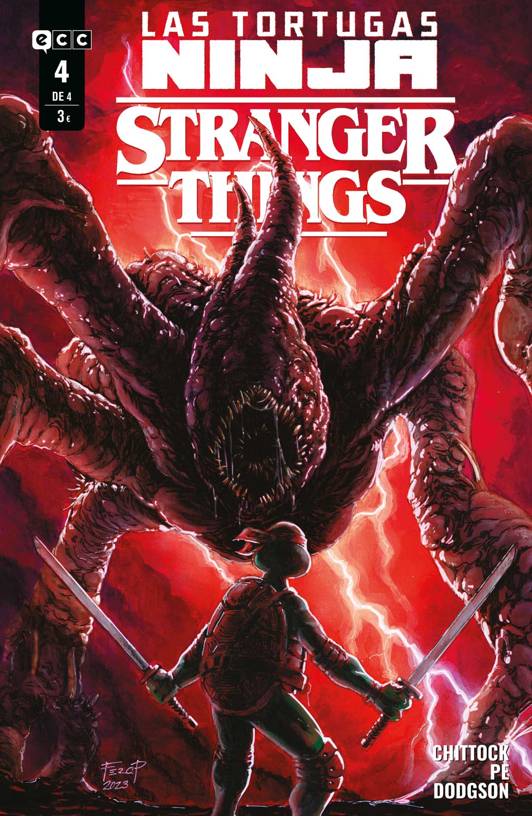 LAS TORTUGAS NINJA/STRANGER THINGS NÚM. 4 DE 4