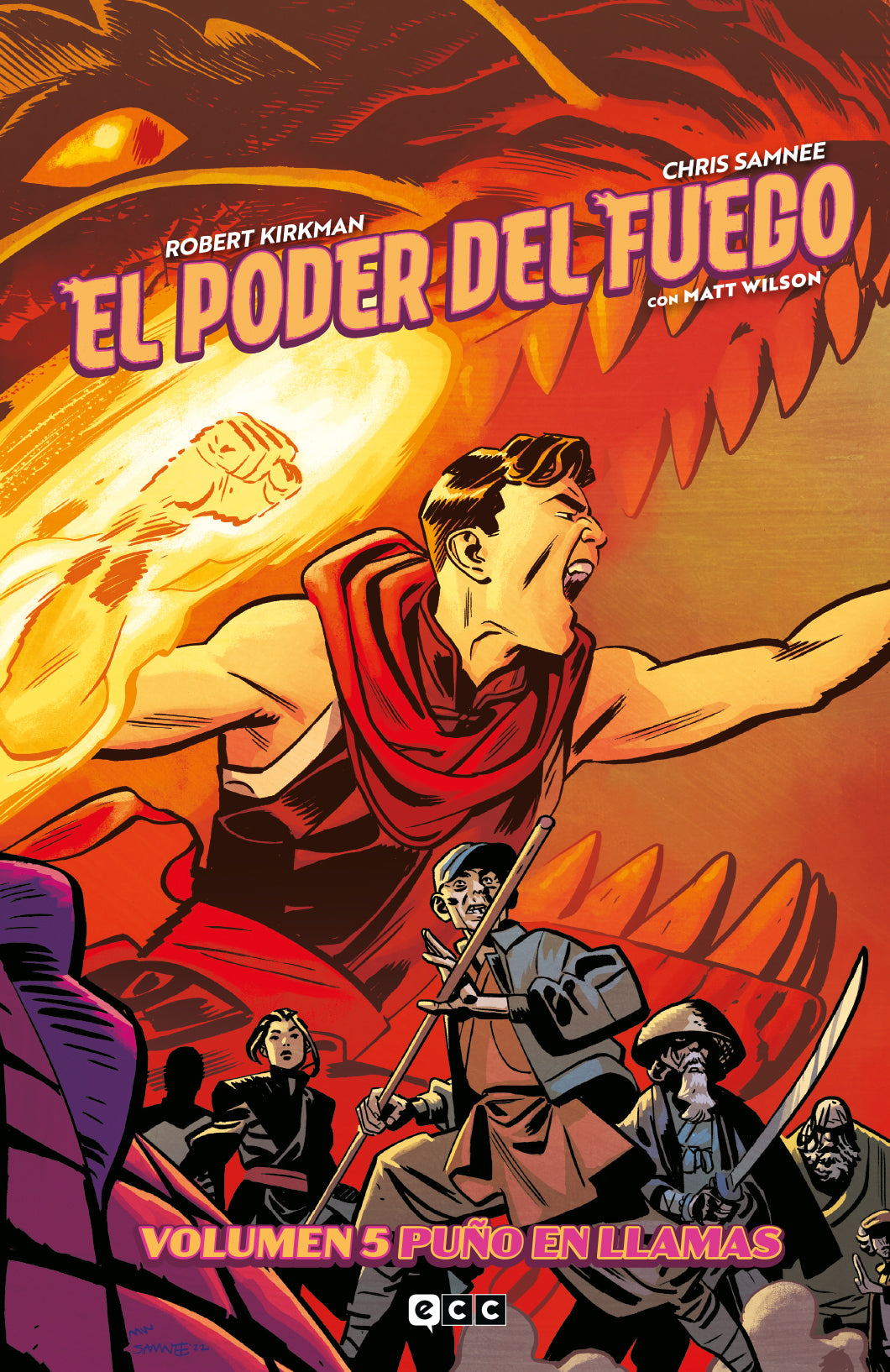El poder del fuego vol. 05: Puño en llamas