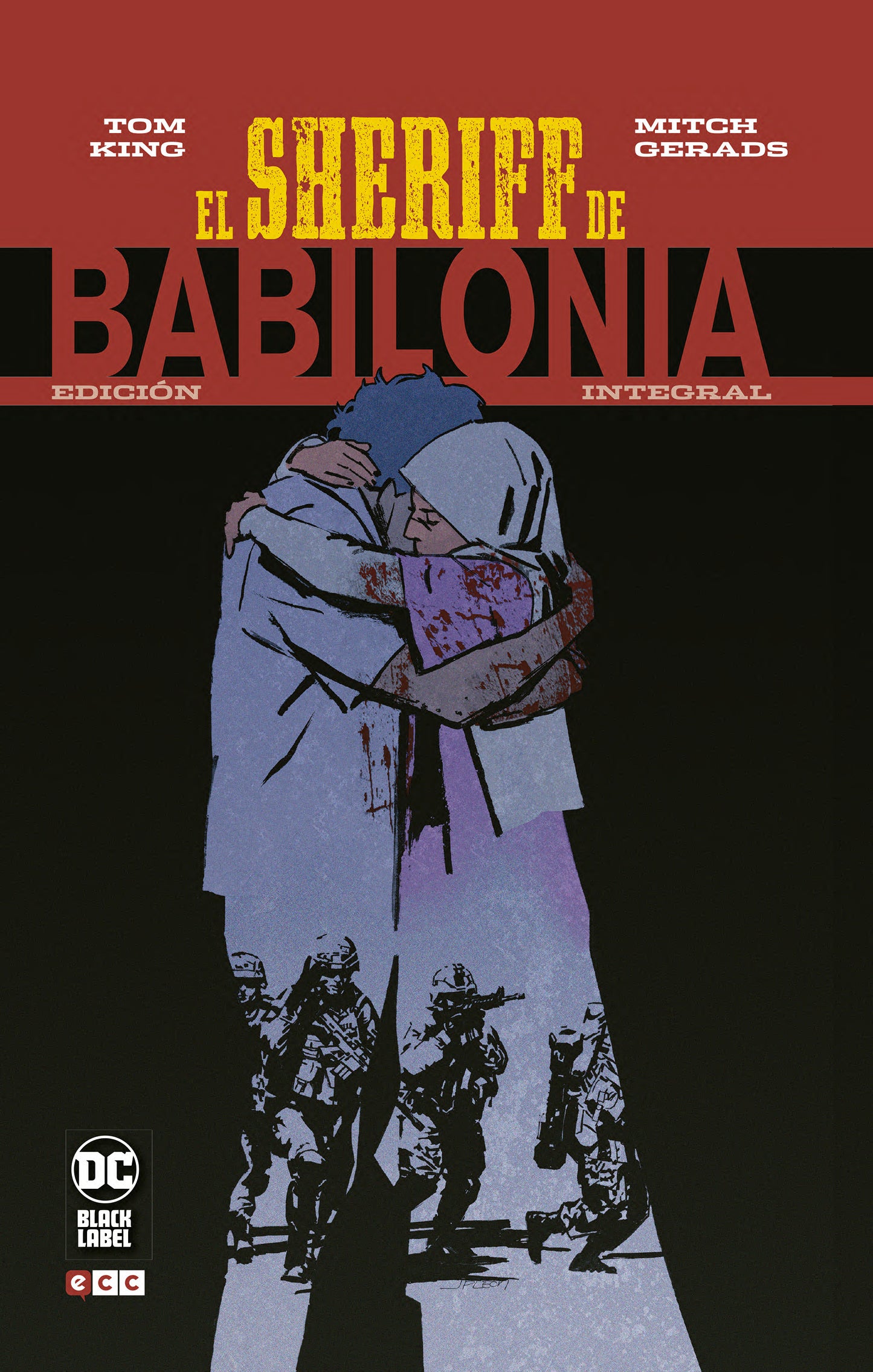 El Sheriff de Babilonia - Edición integral (Segunda edición)