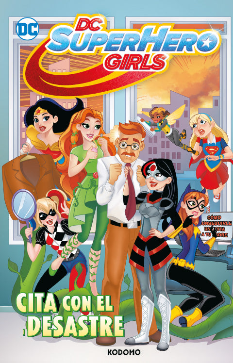DC Super Hero Girls: Cita con el desastre