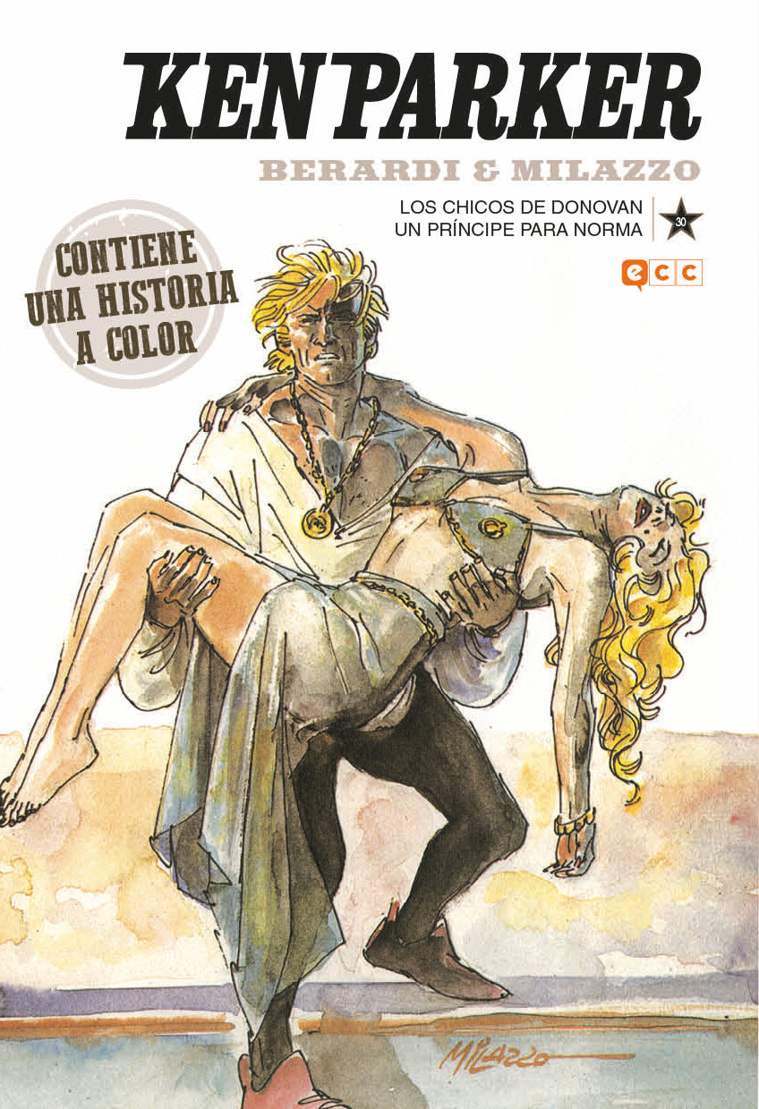 Ken Parker núm. 30: Los chicos de Donovan/Un príncipe para Norma (Segunda edición)