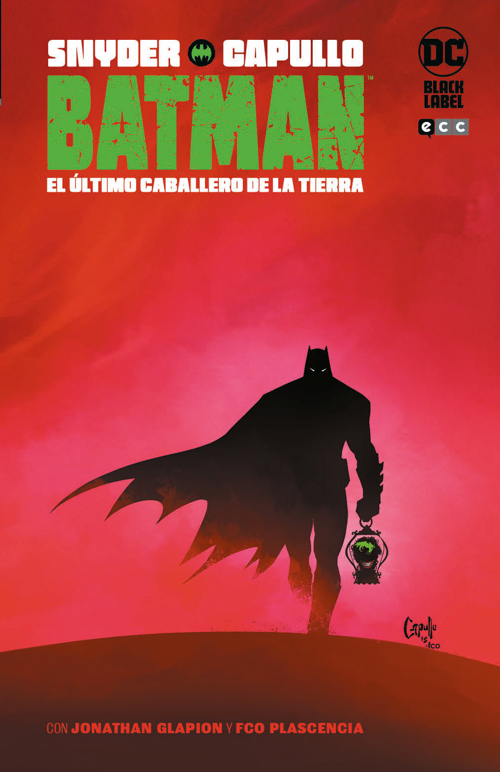 Batman: El último caballero de la Tierra (Segunda edición)