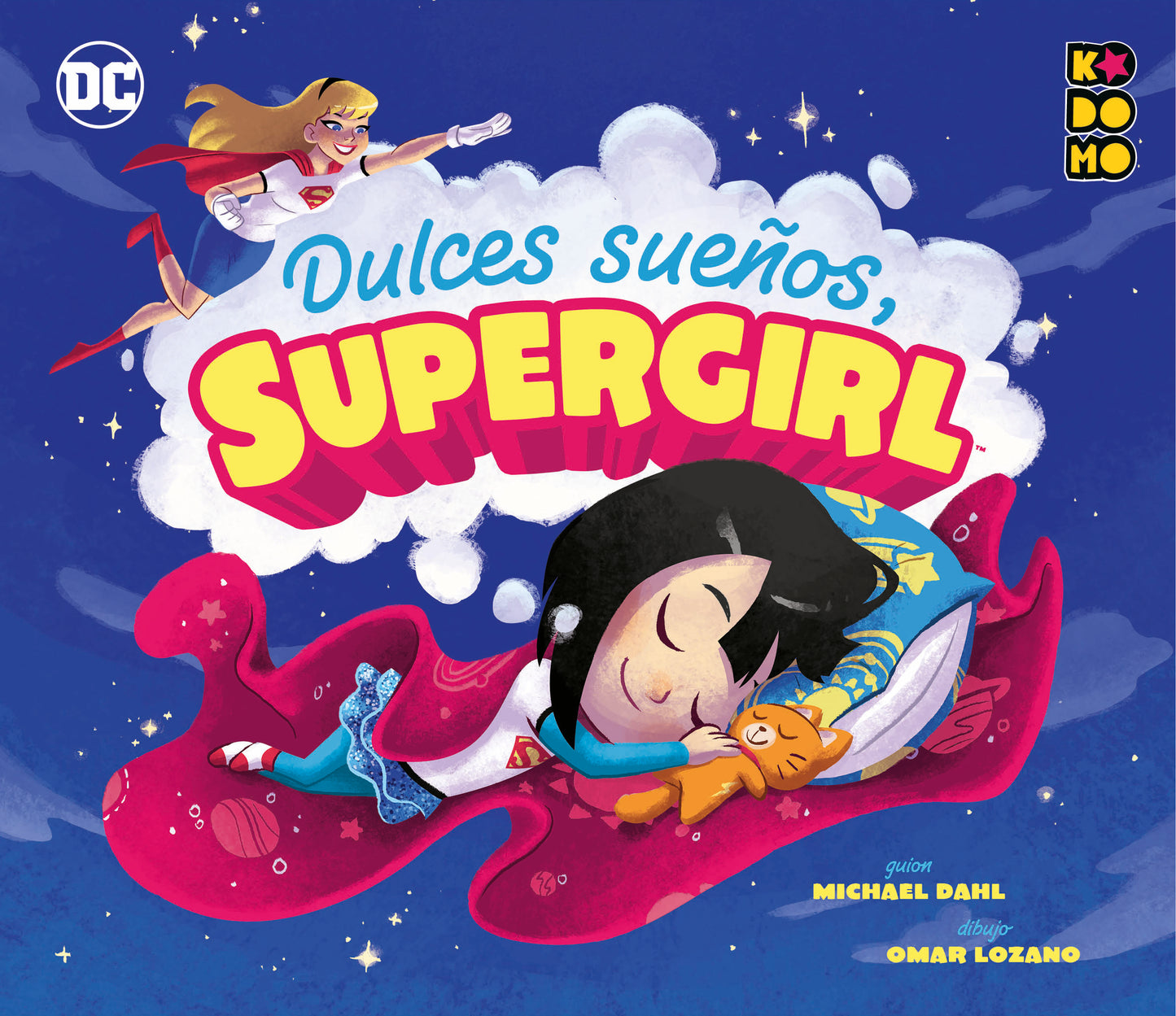 Dulces sueños, Supergirl