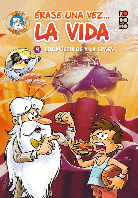 Érase una vez... la vida vol. 04: Los músculos y la grasa