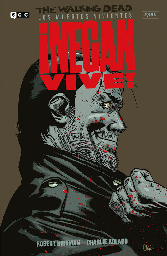 The Walking Dead (Los muertos vivientes): ¡Negan Vive!