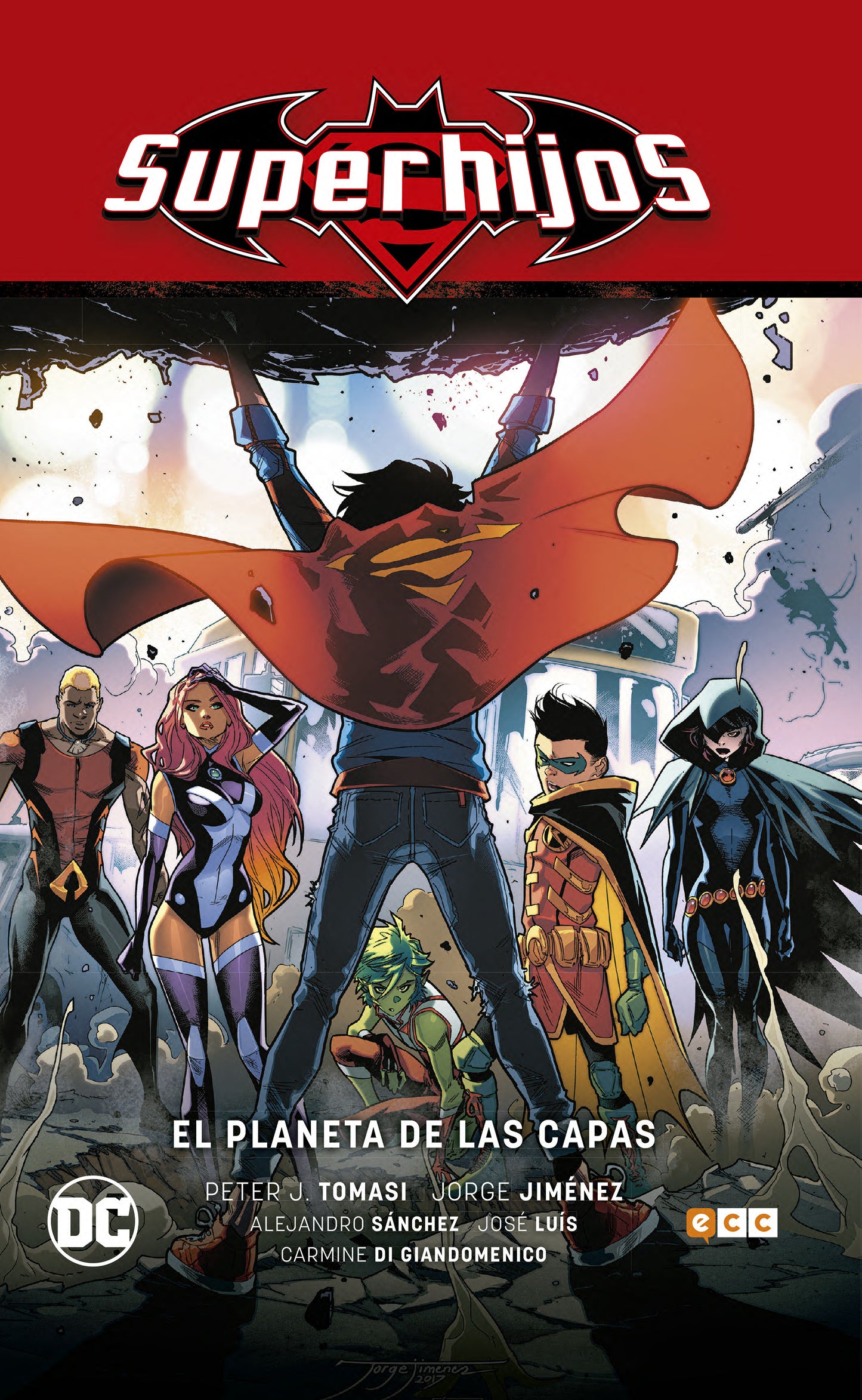 Superhijos vol. 02: El planeta de las capas (Renacimiento Parte 2) (Segunda edición)