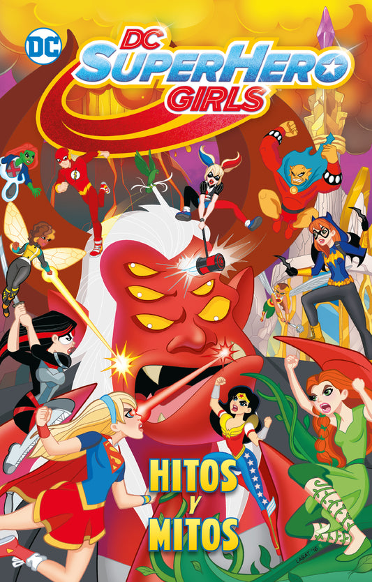 DC Super Hero Girls: Hitos y mitos