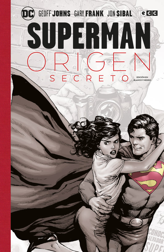 Superman: Origen secreto (Edición Deluxe en blanco y negro)