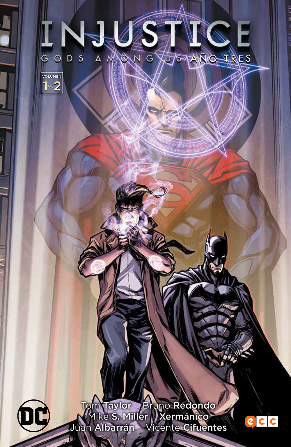 Injustice: Gods among us - Año tres vol. 01 de 2