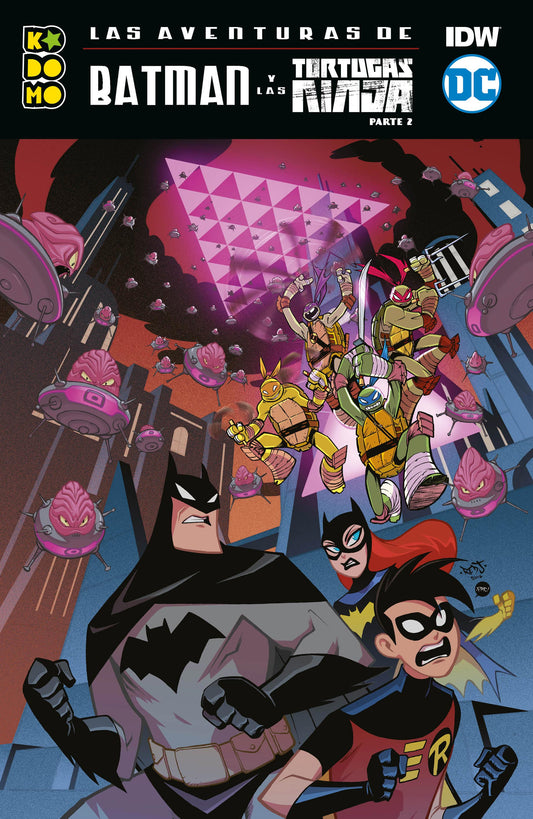Las aventuras de Batman y las Tortugas Ninja Parte 2 de 2