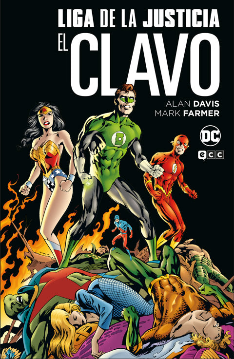 Liga de la justicia: El clavo (Grandes Novelas Gráficas de DC)