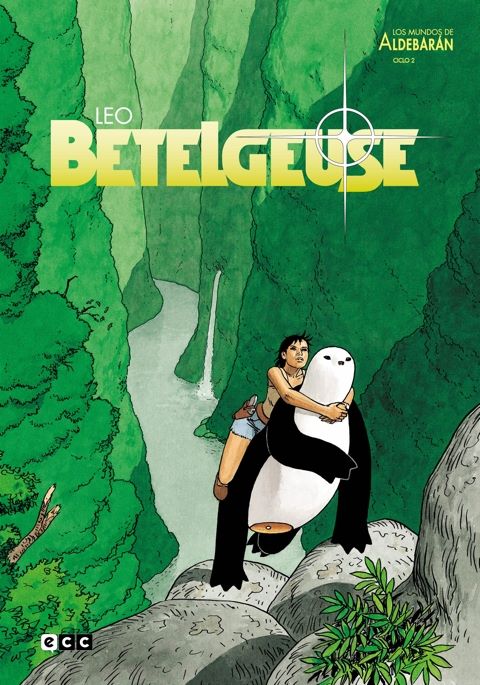 Los mundos de Aldebarán Ciclo 02: Betelgeuse (Segunda edición)