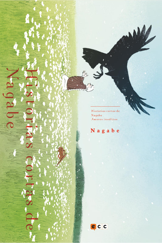 Historias cortas de Nagabe: Amores insólitos (Segunda edición)