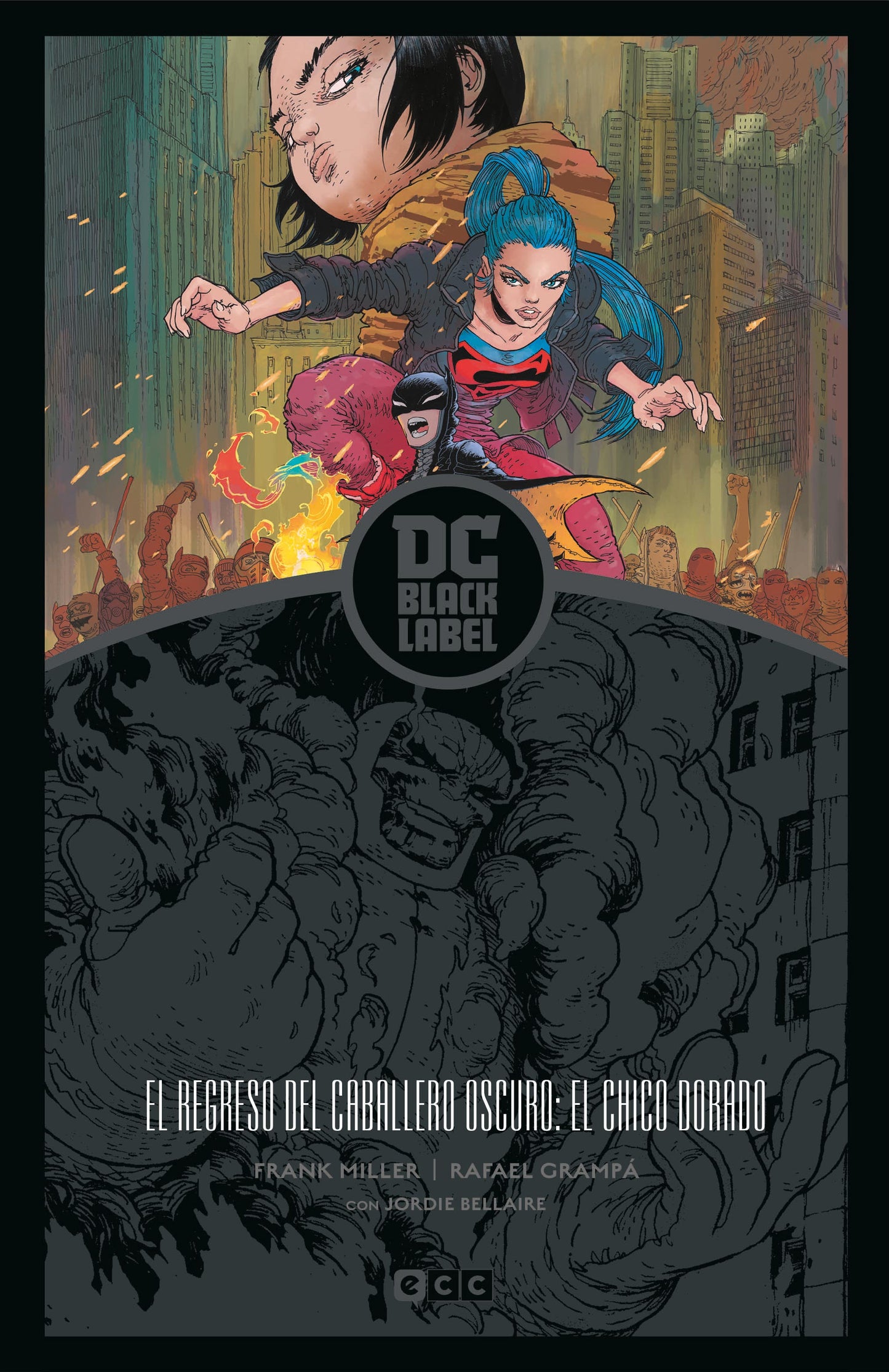 El regreso del Caballero Oscuro: El chico dorado (Biblioteca Black Label)