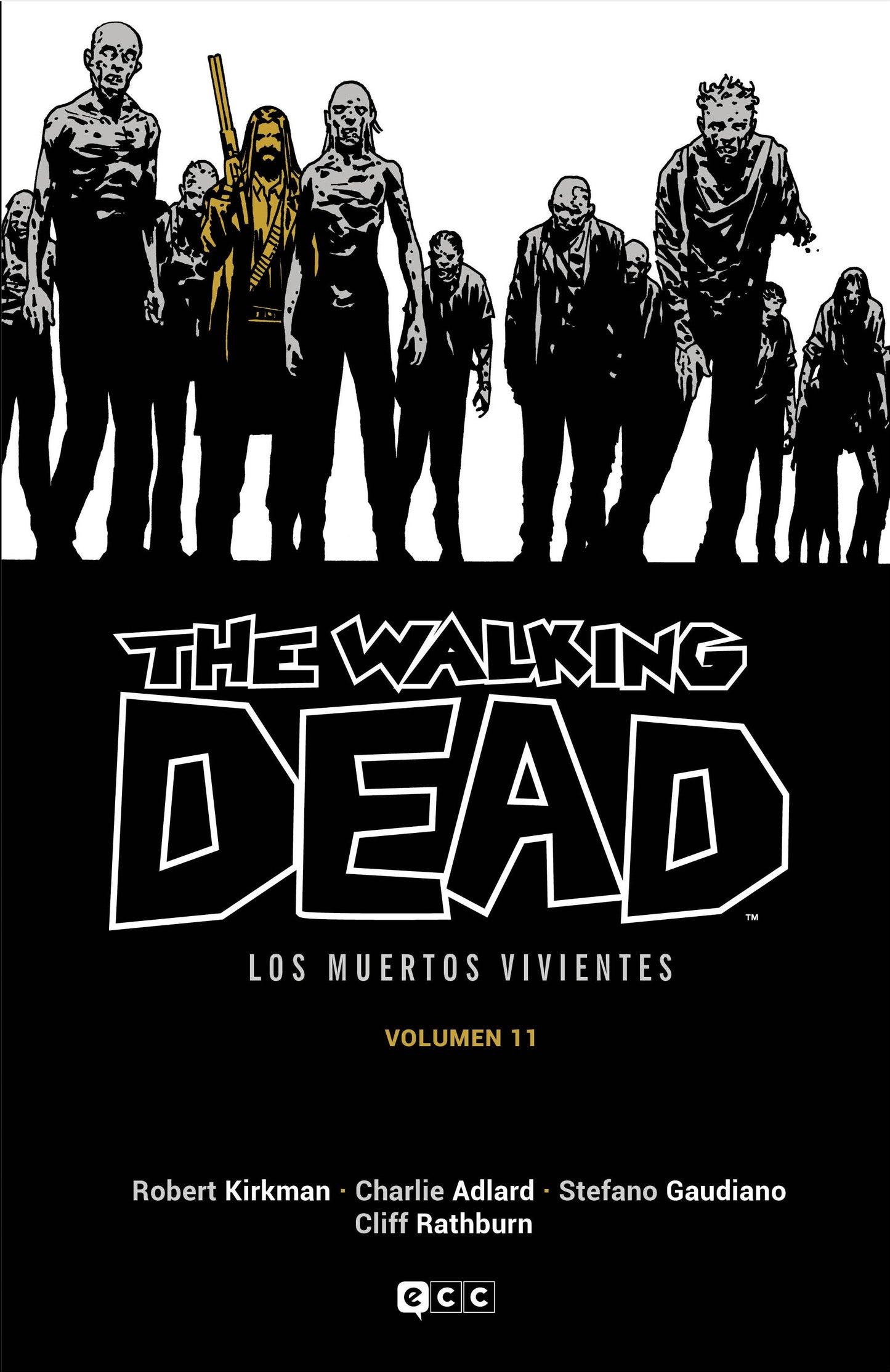 The Walking Dead (Los muertos vivientes) vol. 11 de 16