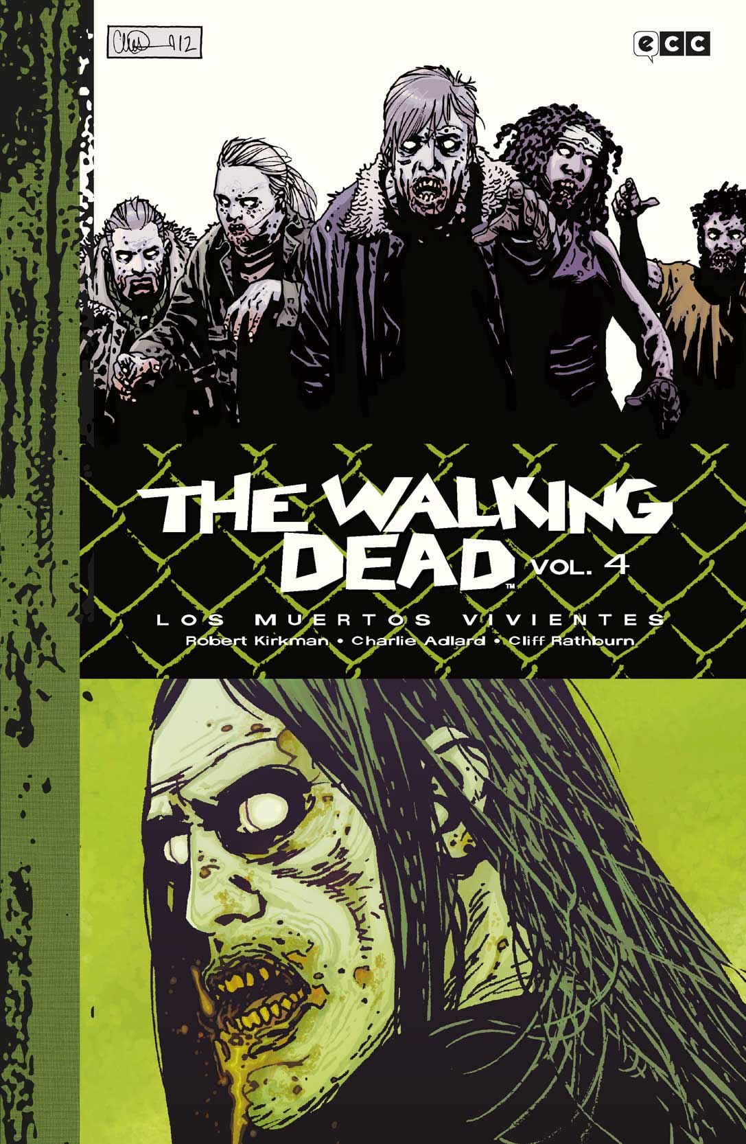 The Walking Dead (Los muertos vivientes) vol. 4 de 9 (Edición Deluxe)